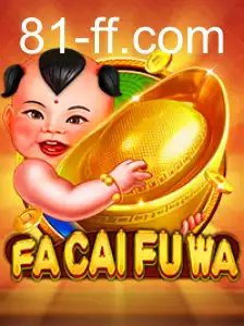 FaCaiFuWa